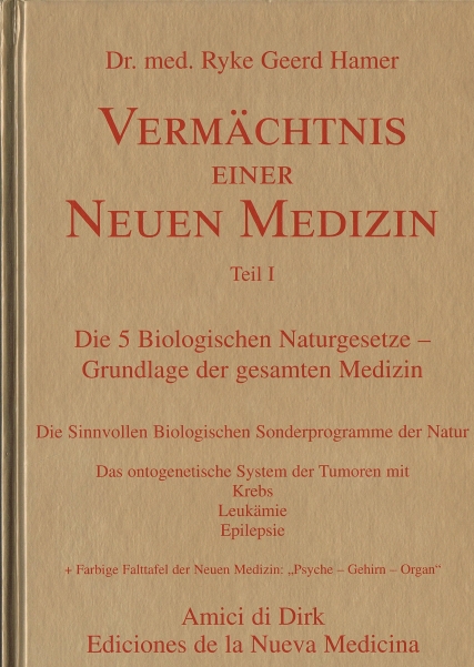 Vermchtnis einer Neuen Medizin